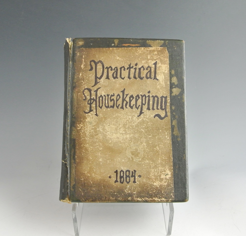 "Practical Housekeeping" Book Published in 1884 EBTH