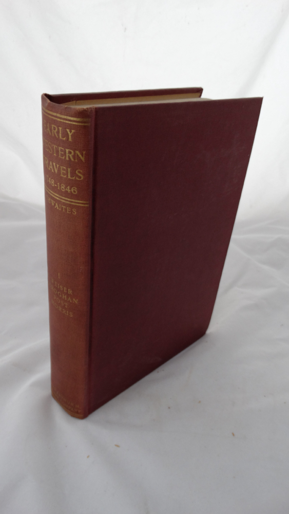 Thwaites "Early Western Travels" 19 Vols. 19041907 EBTH