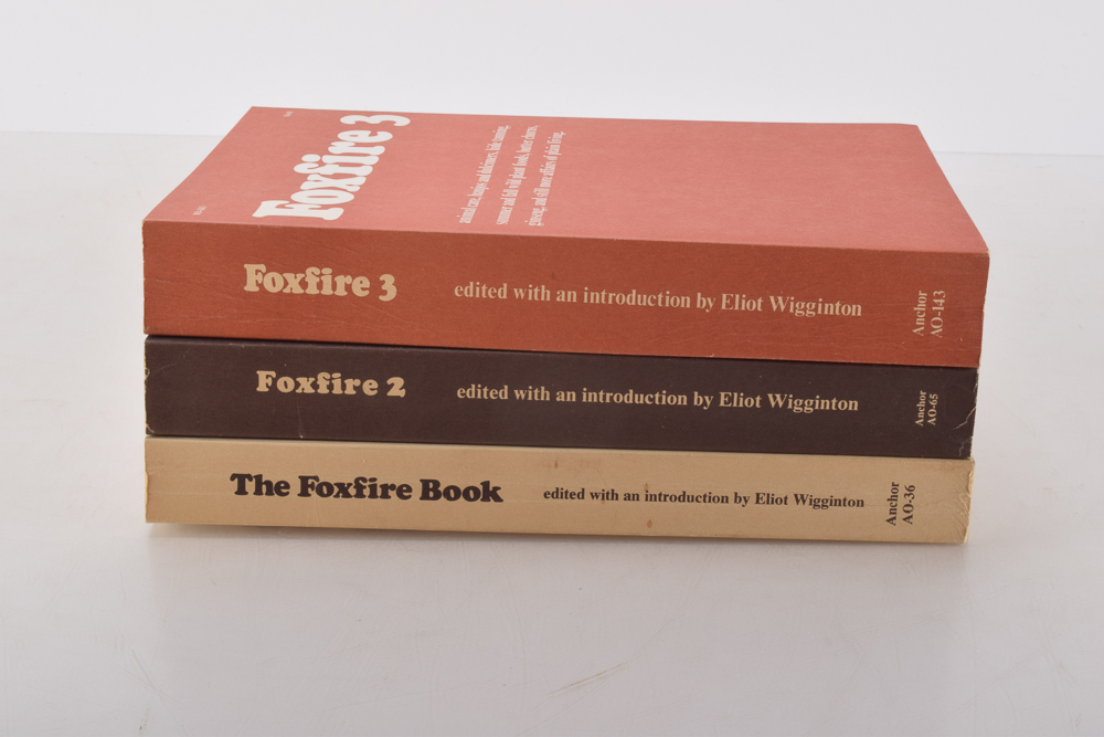 The Foxfire Book by Eliot Wigginton