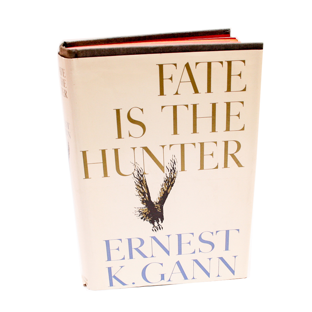 First Edition Fate Is The Hunter By Ernest K Gann Ebth