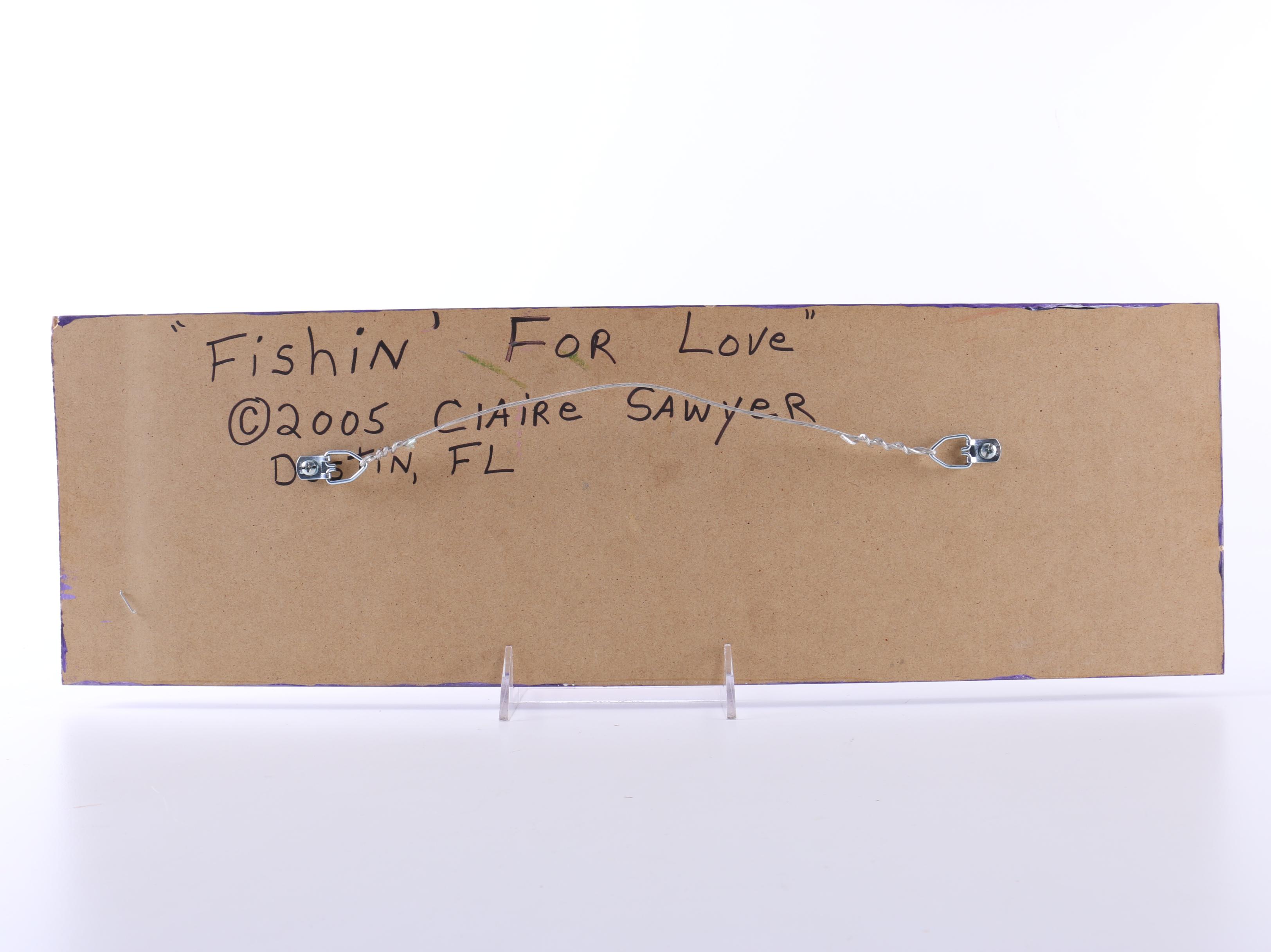 Claire Sawyer Oil on Board "Fishin' for Love" EBTH
