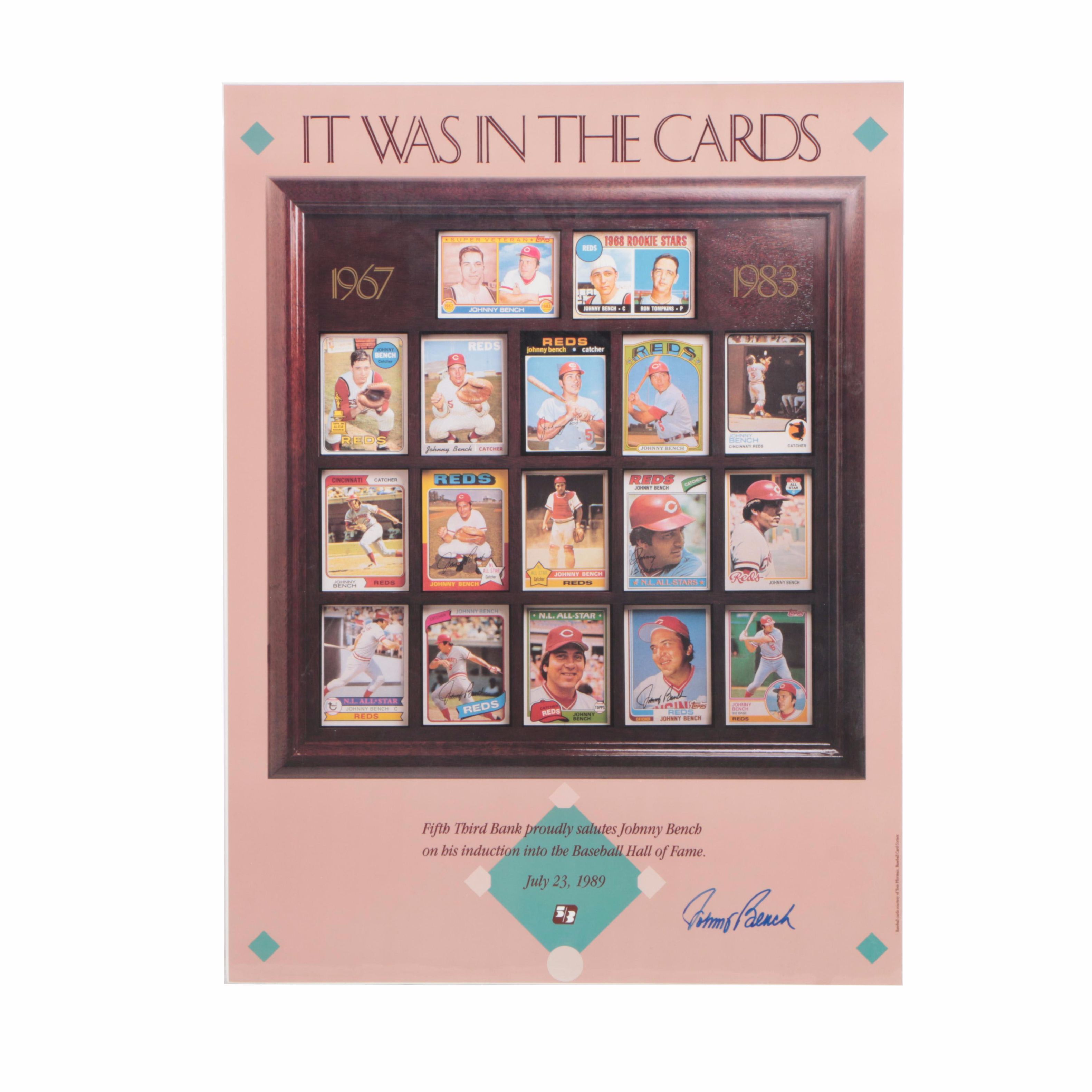 Signed Johnny Bench Poster It Was In The Cards Ebth