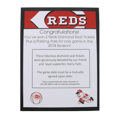 Two Cincinnati Reds Diamond Seat Tickets and Parking Pass for the 2018 Season