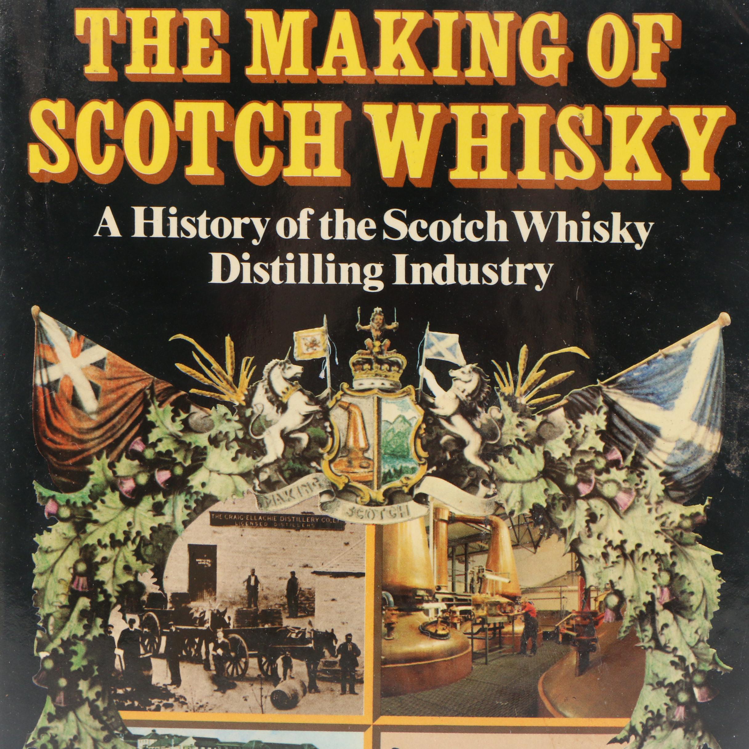 First Edition "The Making of Scotch Whisky" with More Cigar and Whisky