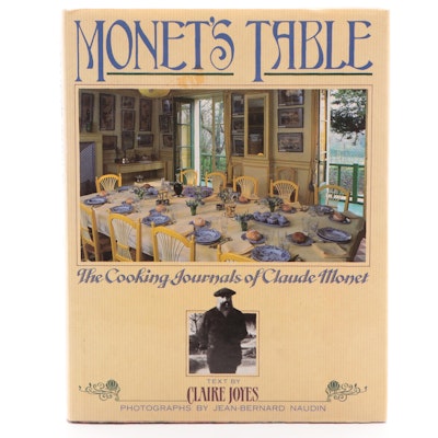 "Monet's Table: The Cooking Journals of Claude Monet" by Claire Jones, 1989