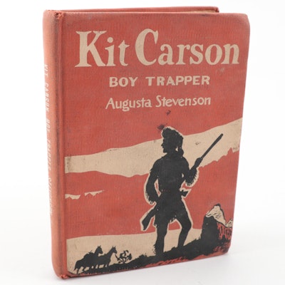 Illustrated "Kit Carson: Boy Trapper" by Augusta Trapper, 1945