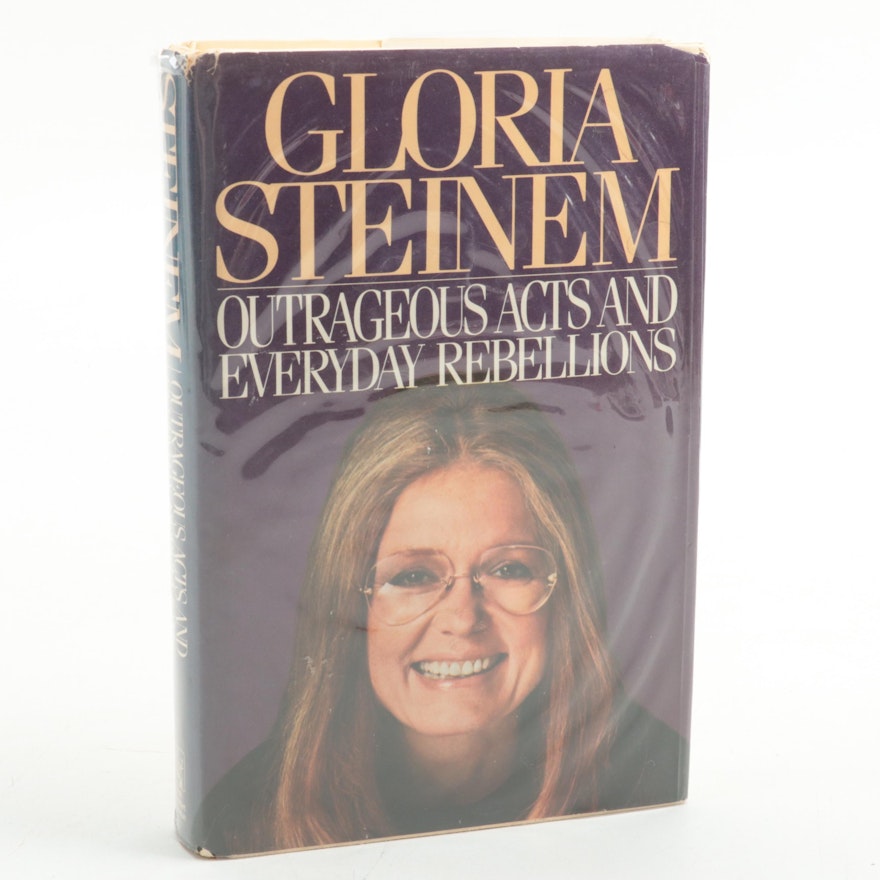Signed First Edition "Outrageous Acts and Everyday Rebellions" by Gloria Steinem