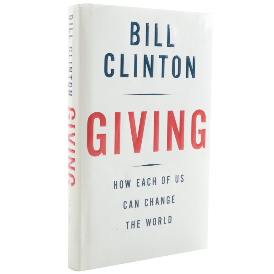 Signed First Edition "Giving" by Bill Clinton, 2007
