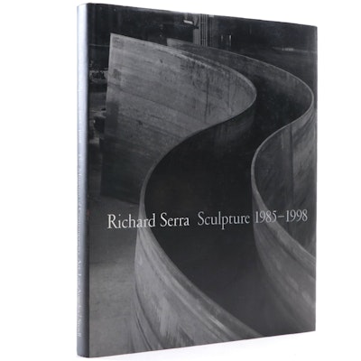 Signed "Richard Serra: Sculpture, 1985–1998" with Essay by Hal Foster, 1998